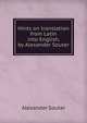 Hints on translation from Latin into English, by Alexander Souter, Alexander Souter 