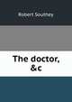 The doctor, &c, Robert Southey 