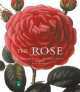 Rose. A Colourful Inheritance, Peter Harkness 