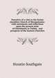 Narrative of a visit to the Syrian (Jacobite) Church of Mesopotamia: with statements and reflections upon the present state of Christianity in Turkey . and prospects of the Eastern Churches, Horatio Southgate 