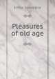 Pleasures of old age, Emile Souvestre 