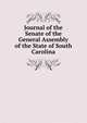 Journal of the Senate of the General Assembly of the State of South Carolina, 