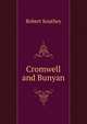 Cromwell and Bunyan, Robert Southey 