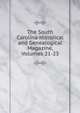 The South Carolina Historical and Genealogical Magazine, Volumes 21-23, 
