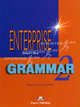 Enterprise 2. Grammar Book. Elementary. Грамматический справочник, Дженни Дули, Вирджиния Эванс 