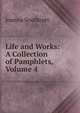 Life and Works: A Collection of Pamphlets, Volume 4, Joanna Southcott 
