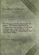 The Voyages of Pedro Fernandez De Quiros, 1595-1606: Introduction. Comparative List of Maps of the New Hebrides, Etc. 1570-1904 By B. H. Soulsby . Alvaro De Mendana, by the Chief Pilot. Pedro, Luis Belmonte Y De Bermudez 