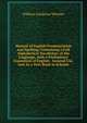 Manual of English Pronunciation and Spelling: Containing a Full Alphabetical Vocabulary of the Language, with a Preliminary Exposition of English . General Use, and As a Text-Book in Schools, William Adolphus Wheeler 