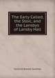 The Early Called, the Stoic, and the Lansbys of Lansby Hall, Caroline Bowles Southey 