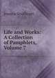 Life and Works: A Collection of Pamphlets, Volume 7, Joanna Southcott 