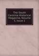 The South Carolina Historical Magazine, Volume 5, issue 1, 