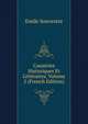 Causeries Historiques Et Litteraires, Volume 2 (French Edition), Emile Souvestre 