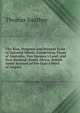 The Rise, Progress and Present State of Colonial Wools: Comprising Those of Australia, Van Diemen's Land, and New Zealand; South Africa; British . Some Account of the Goat's Wool of Angora, Thomas Southey 