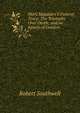 Mary Magdalen'S Funeral Tears: The Triumphs Over Death; and an Epistle of Comfort, Robert Southwell 