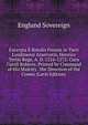 Excerpta E Rotulis Finium in Turri Londinensi Asservatis, Henrico Tertio Rege, A. D. 1216-1272: Cura Caroli Roberts. Printed by Command of His Majesty . the Direction of the Comm (Latin Edition), England Sovereign 