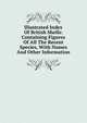 Illustrated Index Of British Shells: Containing Figures Of All The Recent Species, With Names And Other Information, 