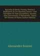 Raccolta Di Burle, Facetie, Mottie E Buffonerie Di Tre Huomini Sanesi: Cioe Salvadore Di Topo Scarpellino, Iacomo, Alias Scacazzone, E Marianotto . Opera Del Duomo Di Siena (Italian Edition), Alessandro Sozzini 