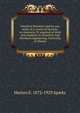 Chemical literature and its use; notes of a course of lectures, in chemistry 92 required of third year students in chemistry and chemical engineering, University of Illinois, Marion E. 1872-1929 Sparks 