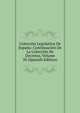 Coleccion Legislativa De Espana: Continuacion De La Coleccion De Decretos, Volume 50 (Spanish Edition), 