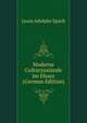 Moderne Culturzustande Im Elsasz (German Edition), Louis Adolphe Spach 
