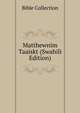 Matthewnim Taaiskt (Swahili Edition), Bible Collection 