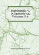 Sochineniia V. D. Spasovicha, Volumes 5-6, Vladimir Danilovich Spasovich 