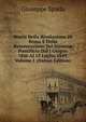 Storia Della Rivoluzione Di Roma E Della Restaurazione Del Governo Pontificio Dal I Giugno 1846 Al 15 Luglio 1849, Volume 1 (Italian Edition), Giuseppe Spada 