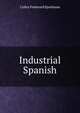 Industrial Spanish, Colley Fredward Sparkman 