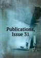 Publications, Issue 31, 