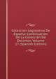 Coleccion Legislativa De Espana: Continuacion De La Coleccion De Decretos, Volume 17 (Spanish Edition), 