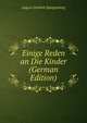 Einige Reden an Die Kinder (German Edition), August Gottlieb Spangenberg 