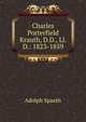 Charles Porterfield Krauth, D.D., Ll.D.: 1823-1859, Adolph Spaeth 