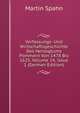Verfassungs- Und Wirtschaftsgeschichte Des Herzogtums Pommern Von 1478 Bis 1625, Volume 14, issue 1 (German Edition), Martin Spahn 