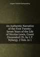 An Authentic Narrative of the First Twenty-Seven Years of the Life of Nicolas Lewis, Count Zinzendorf (Tr. by L.T. Nyberg). 2 Vols. in 1, August Gottlieb Spangenberg 