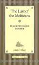 The Last Of The Mohicans, James Fenimore Cooper 