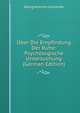 Uber Die Empfindung Der Ruhe: Psychologische Untersuchung (German Edition), Georg Heinrich Schneider 