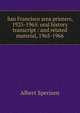 San Francisco area printers, 1925-1965: oral history transcript / and related material, 1965-1966, Albert Sperisen 