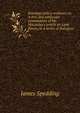 Evenings with a reviewer; or, A free and particular examination of Mr. Macaulay's article on Lord Bacon, in a series of dialogues, Spedding, James, 1808-1881 