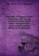 The falls of Niagara: their evolution and varying relations to the Great Lakes; characteristics of the power, and the effects of its diversion, J W. 1851-1921 Spencer 