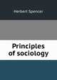 Principles of sociology, Герберт Спенсер 