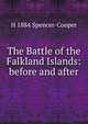 The Battle of the Falkland Islands: before and after, H 1884 Spencer-Cooper 