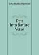 Dips Into Nature Verse., John Stafford Spencer 