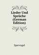 Lieder Und Spruche (German Edition), Spervogel 