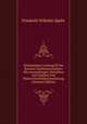 Vollstandiger Lehrbegriff Der Reinem Combinationalehre Mit Anwendungen Derselben Auf Analysis Und Wahrscheinlichkeitsrechnung (German Edition), Friedrich Wilhelm Spehr 