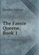 The Faerie Queene, Book 1, Edmund Spenser 