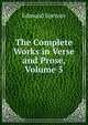 The Complete Works in Verse and Prose, Volume 5, Edmund Spenser 