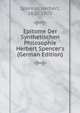 Epitome Der Synthetischen Philosophie Herbert Spencer's (German Edition), Герберт Спенсер 