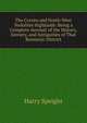 The Craven and North-West Yorkshire Highlands: Being a Complete Account of the History, Scenery, and Antiquities of That Romantic District, Harry Speight 