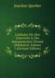Leitfaden Fur Den Unterricht in Der Anorganischen Chemie Didaktisch, Volume 1 (German Edition), Joachim Sperber 