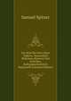 Der Brief Bei Den Alten Volkern, Namentlich Hebraern, Romern Und Griechen, Kulturgeschichtlich Dargestellt (German Edition), Samuel Spitzer 